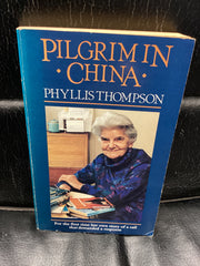 Pilgrim in China (Used Copy)