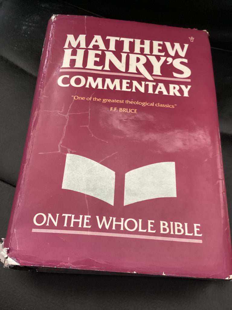 Matthew Henry's Commentary on the Whole Bible: In One Volume (Used Copy)