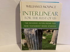 Interlinear For the Rest of Us: New Testament Word Studies (John Gowan Collection)