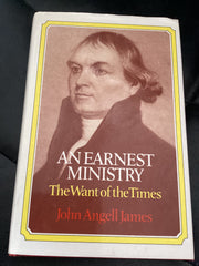 An Earnest Ministry - The Want of the Times (Used Copy)