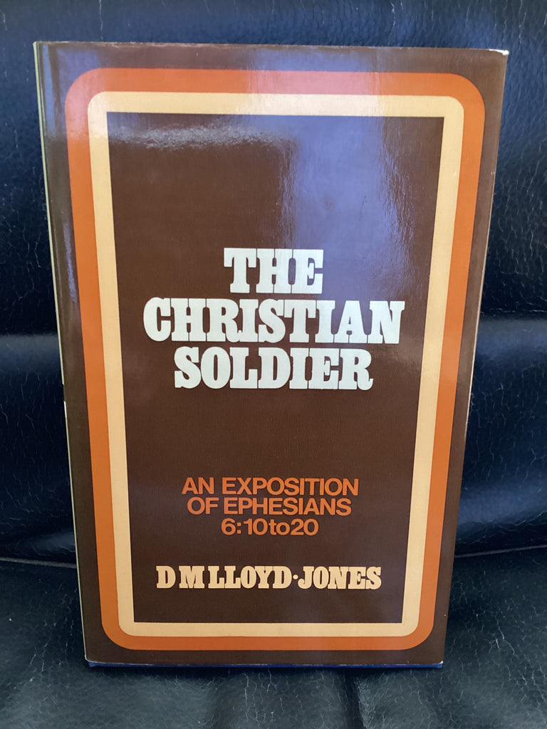 The Christian Soldier (Used Copy)