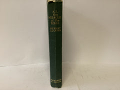 All The Miracles of the Bible (The John Gowan Collection)