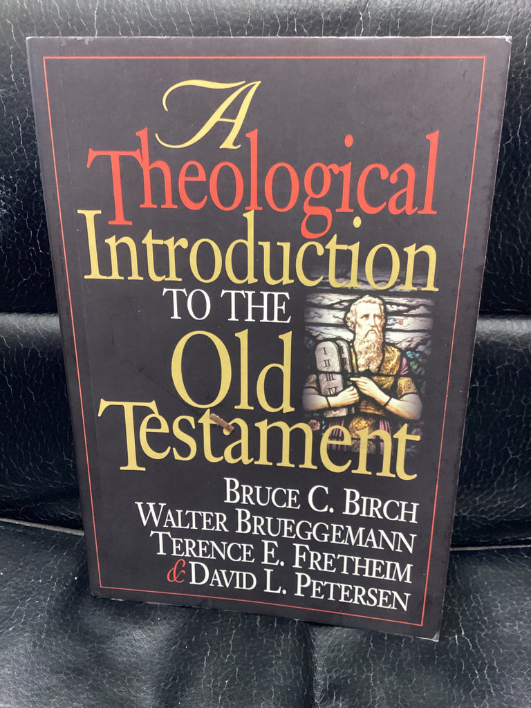 A Theological Introduction to the Old Testament (Used Copy)