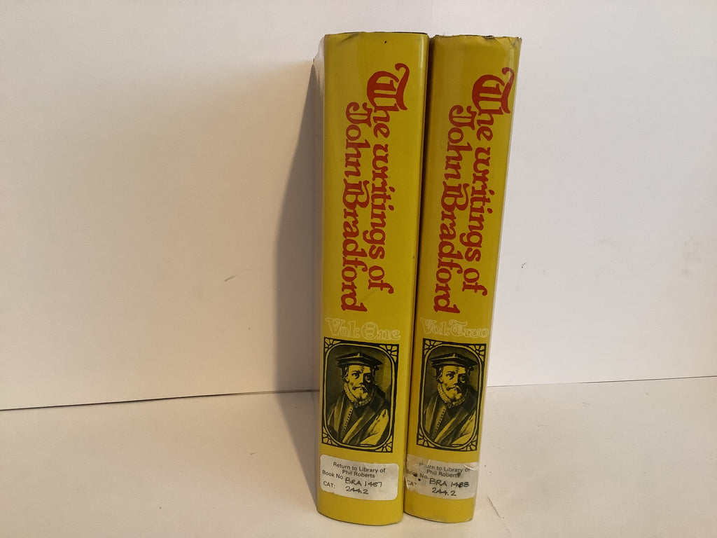 The Writings of John Bradford (2 Volumes) (The John Gowan Collection)