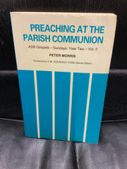 Preaching at the Parish Communion (Used Copy)