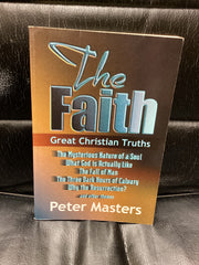 The Faith: Great Christian Truths (Used Copy)