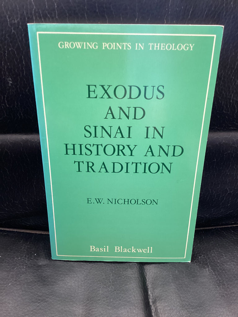 Exodus and Sinai in History and Tradition (Used Copy)