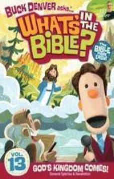 Buck Denver Asks... What's in the Bible? Volume 13