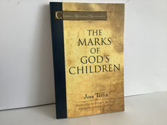 The Marks of God’s Children (John Gowan Collection)