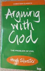 Arguing with God: The Problem of Evil