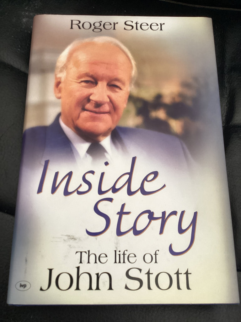 Inside Story: The Life of John Stott (Used Copy)