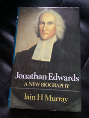 Jonathan Edwards - A New Biography (Used Copy)