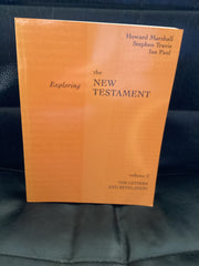 Exploring the New Testament; Volume 2: The Letters and Revelation (Used Copy)