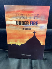 Faith Under Fire in Sudan (Used Copy)