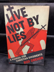 Live Not By Lies (Used Copy)