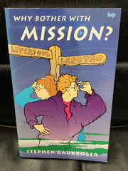 Why Bother with Mission? (Used Copy)