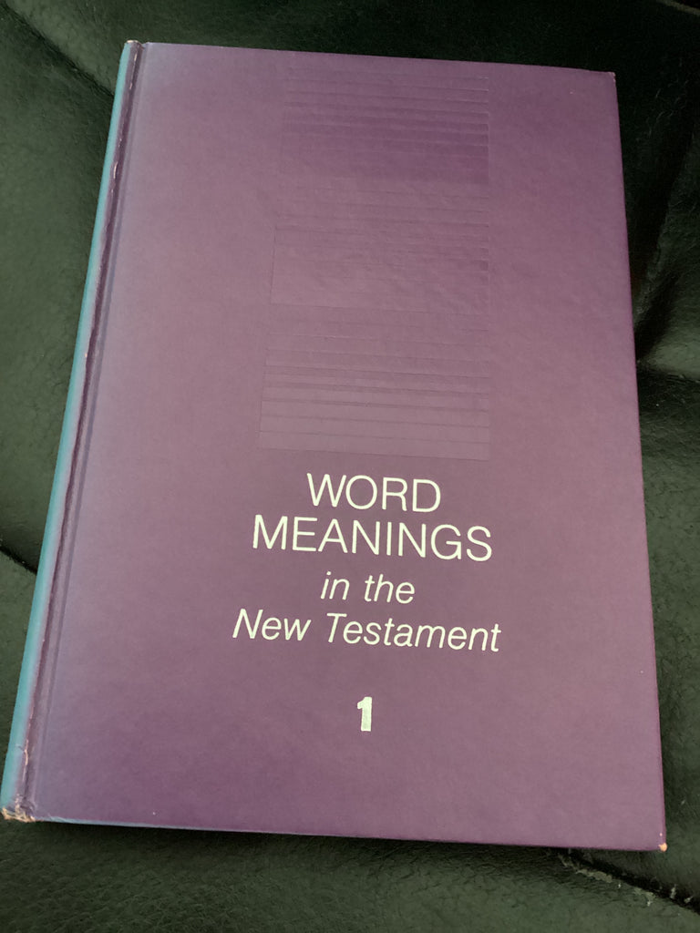 Word Meanings in the New Testament: Volume 1 (Used Copy)