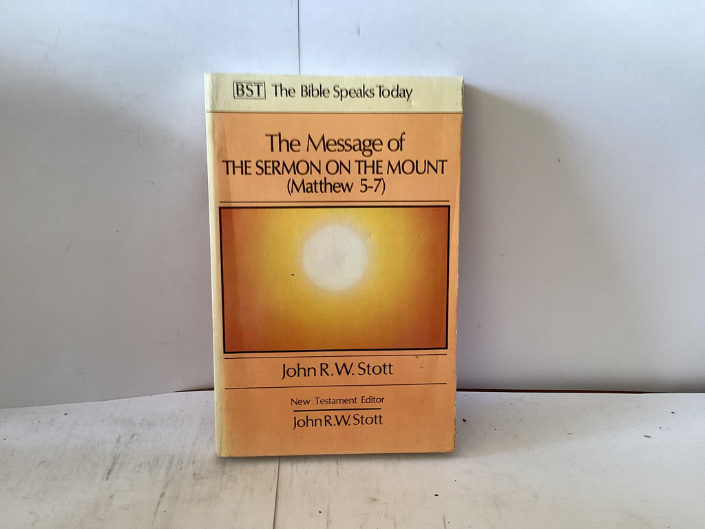 The Message of the Sermon on the Mount (The John Gowan Collection)