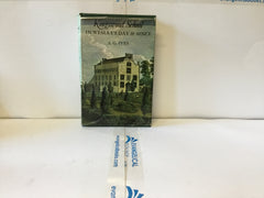 Kingswood School in Wesley’s Day & Since (The John Gowan Collection)