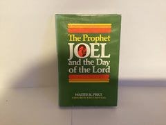 The Prophet Joel and the Day of the Lord (John Gowan Collection)