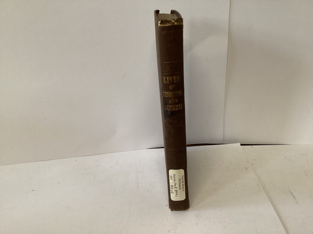 Lives of Alexander Henderson and James Guthrie (John Gowan Collection)