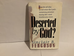 Deserted by God? (John Gowan Collection)