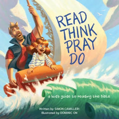 Read Think Pray Do: a kid’s guide to reading the bible