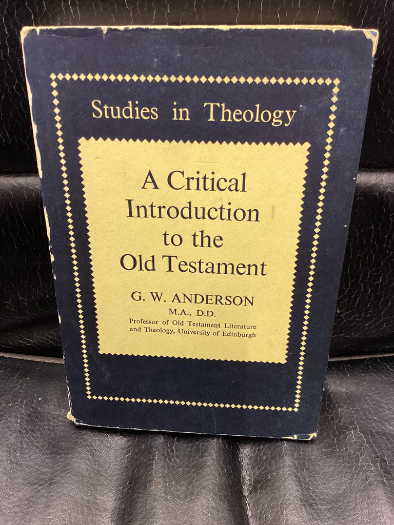 A Critical Introduction to the Old Testament (Used Copy)