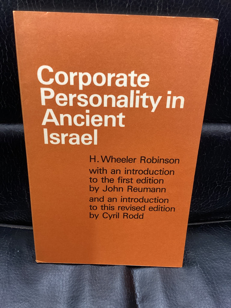 Corporate Personality in Ancient Israel (Used Copy)