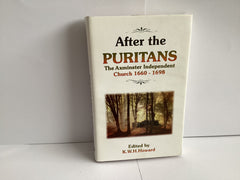 After the Puritans: The Axminster Independent Church 1660-1698 (John Gowan Collection)