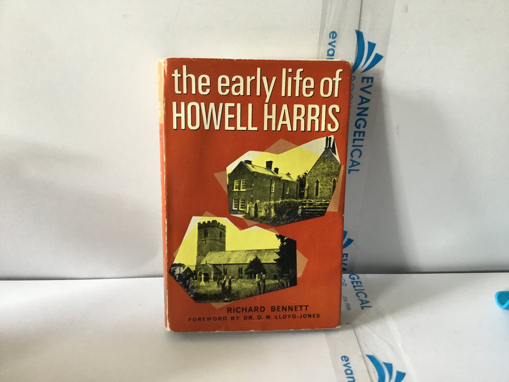 The Early Life of Howell Harris (The John Gowan Collection)