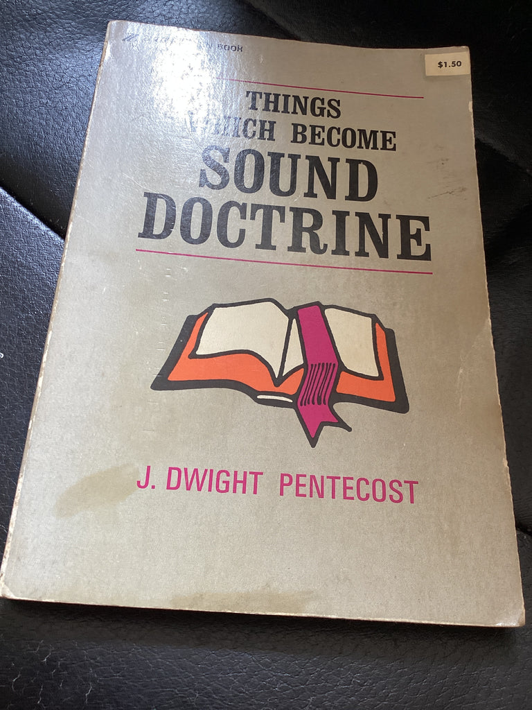 Things Which Become Sound Doctrine (Used Copy)