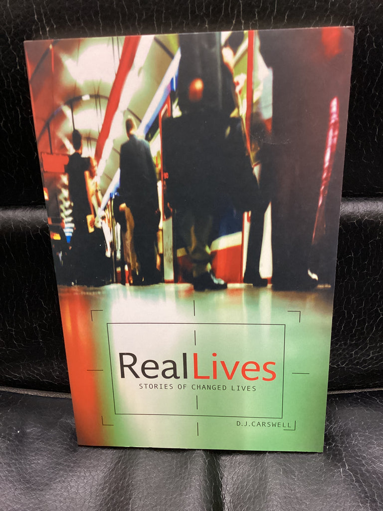 Real Lives - Stories of Changed Lives (Used Copy)