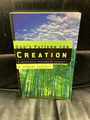 God's Pattern for Creation: A Covenantal Reading of Genesis 1 (Used Copy)
