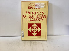 Principles of Lutheran Theology (The John Gowan Collection)