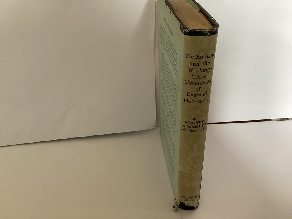 Methodism and the Working Class Movements of England (John Gowan Collection)
