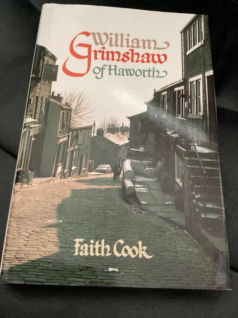 William Grimshaw of Haworth (Used Copy)