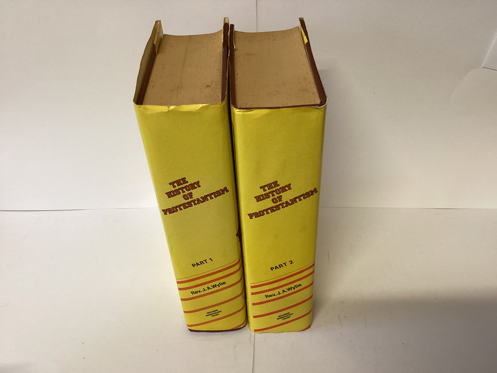 The History of Protestantism: Volume One and Two (John Gowan Collection)