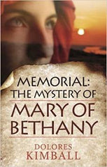 Memorial: The Mystery of Mary of Bethany