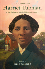 The Story of Harriet Tubman