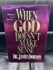 When God Doesn't Make Sense (Used Copy)
