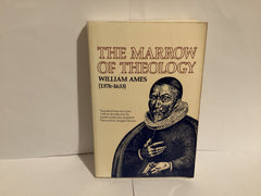 The Marrow of Theology (John Gowan Collection)