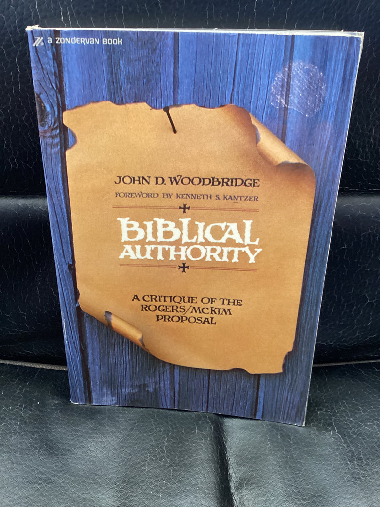 Biblical Authority (Used Copy)