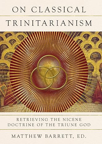 On Classical Trinitarianism