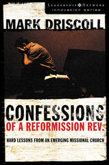 Confessions of a Reformission Rev. (Used Copy)