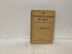 In Understanding Be Men (The John Gowan Collection)