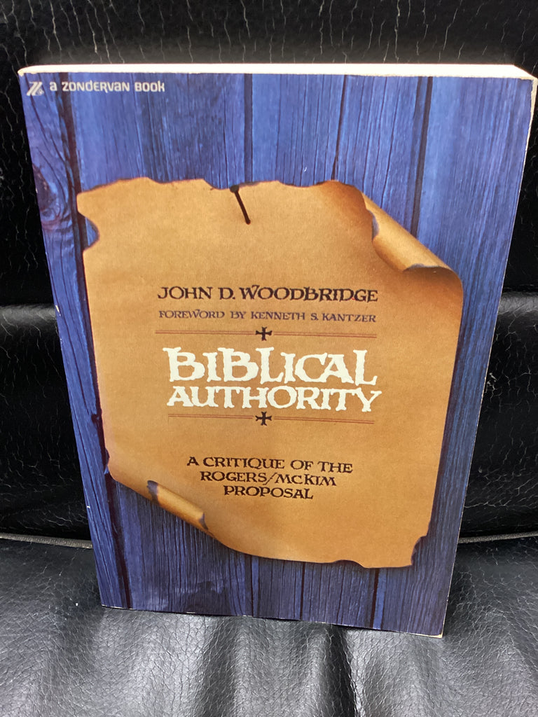 Biblical Authority (Used Copy)