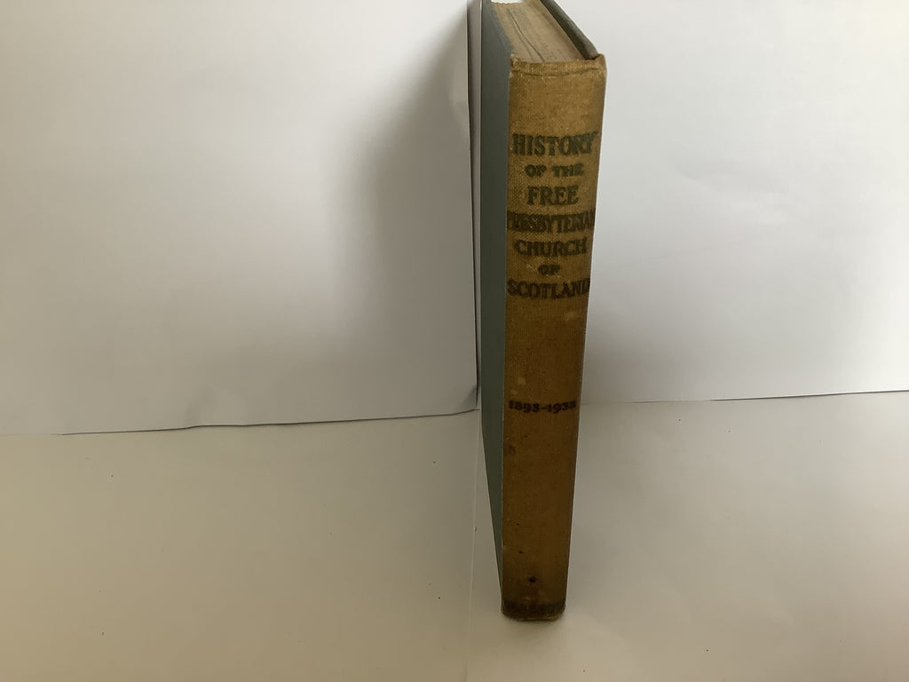 History of the Free Presbyterian Church of Scotland (John Gowan Collection)