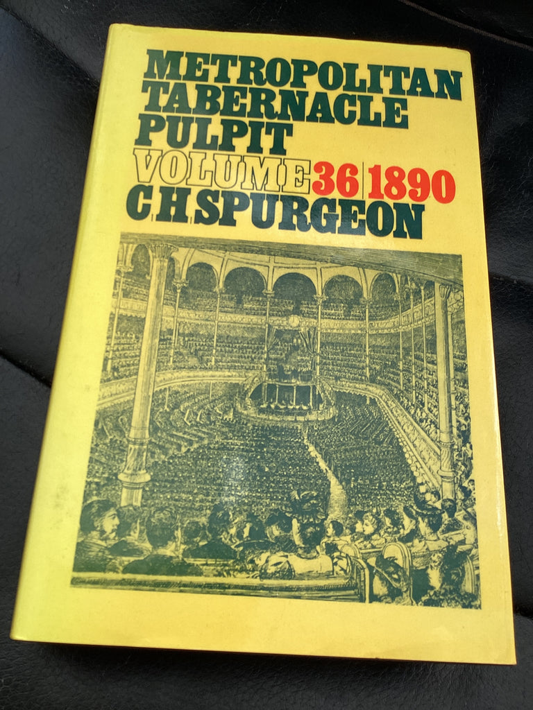 Metropolitan Tabernacle Pulpit: Volume 36 1890 (Used Copy)