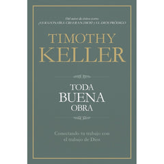 Toda Buena Obra (Every Good Endeavour)
